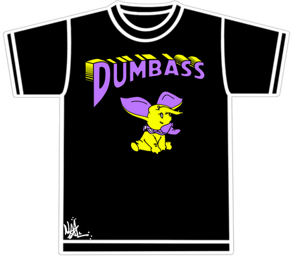 Dumbass Shirt 1