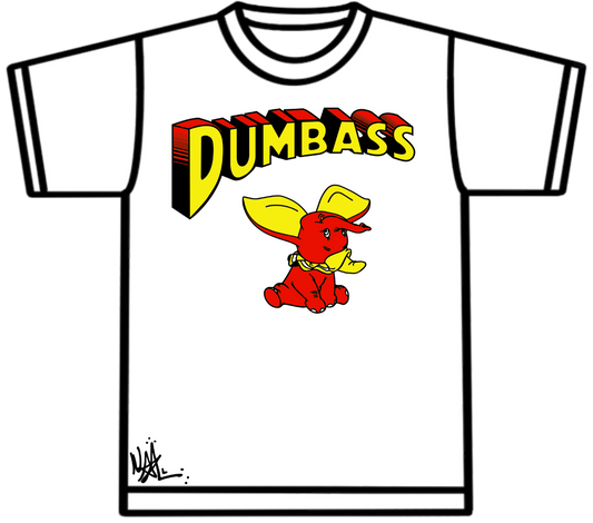 Dumbass Shirt 2